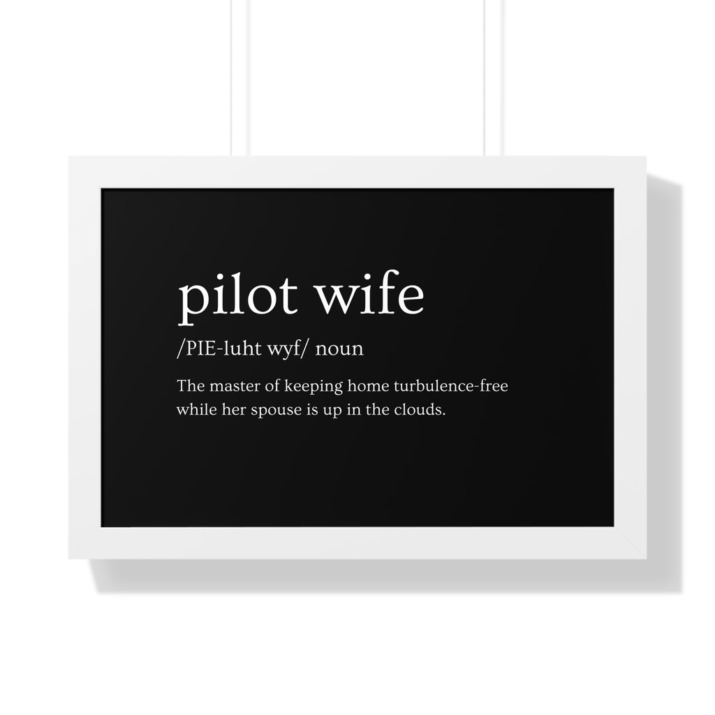 Pilot Wife Framed Horizontal Poster