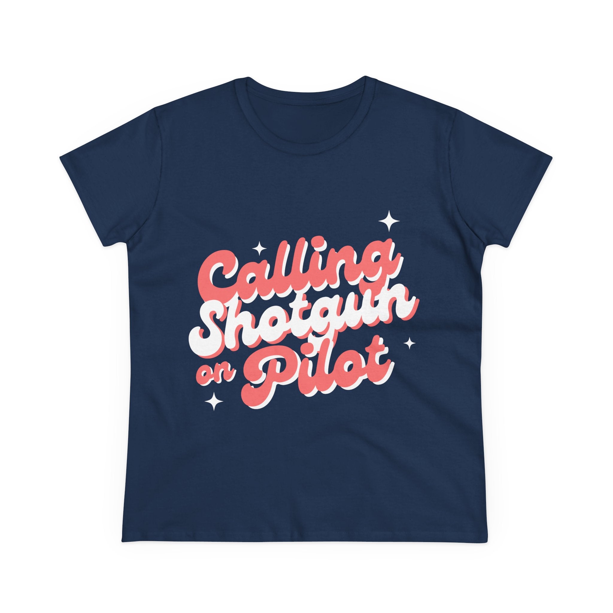 Shotgun on Pilot Women's Midweight Cotton Tee