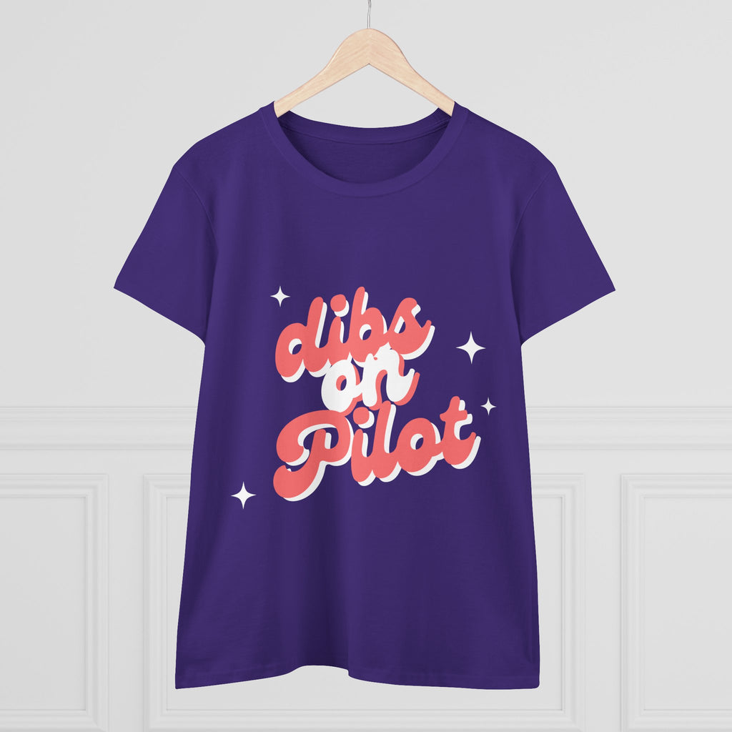 Dibs on Pilot Women's Midweight Cotton Tee