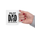 Pilot Dad, Cooler Than Regular Dad Ceramic Mug, (11oz, 15oz)