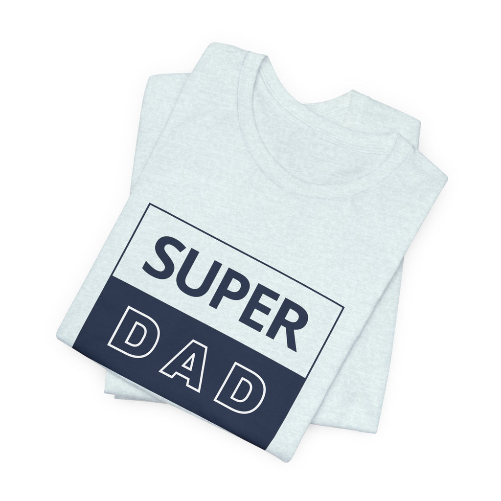 Super Dad Pilot T-Shirt