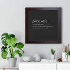 Pilot Wife Framed Horizontal Poster