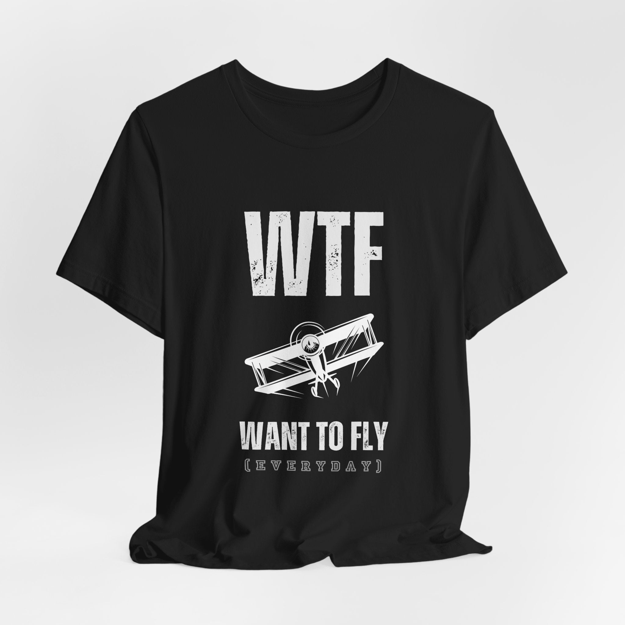 WTF, Want to Fly Sleeve Tee