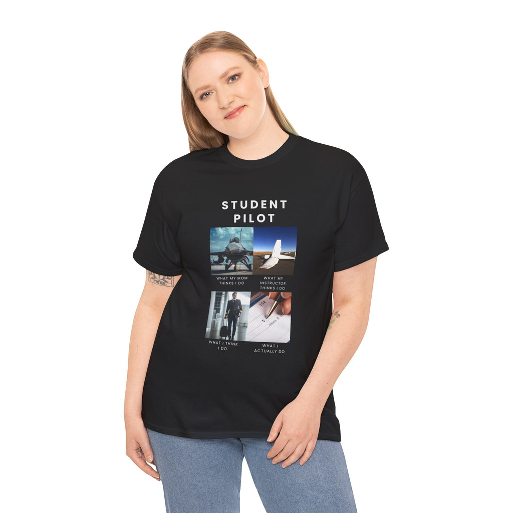 What I do Student Pilot T-Shirt