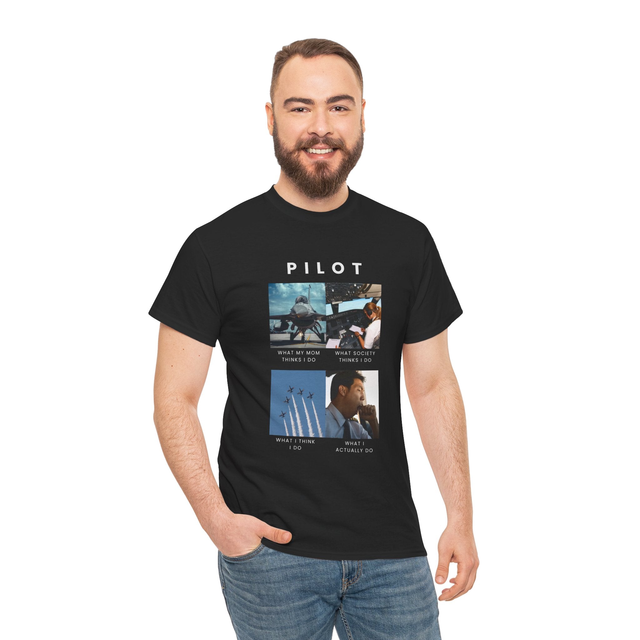 What I do Pilot T-Shirt