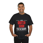 Outta Cash Pilot In Training T-Shirt
