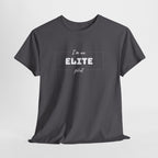 I'm an ELITE pilot T-Shirt