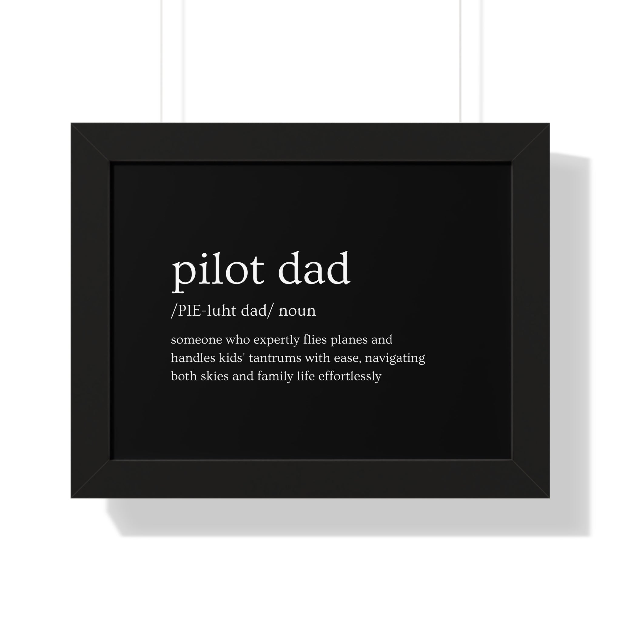 Definition of Pilot Dad Framed Horizontal Poster