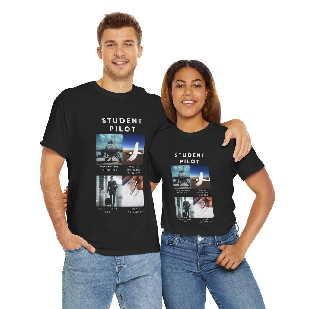 What I do Student Pilot T-Shirt