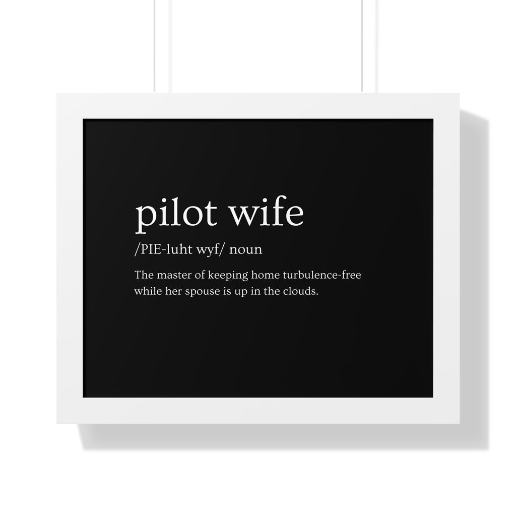 Pilot Wife Framed Horizontal Poster