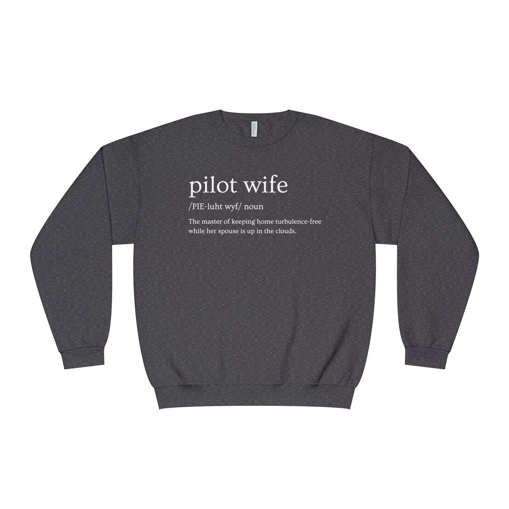 Pilot Wife Sweatshirt