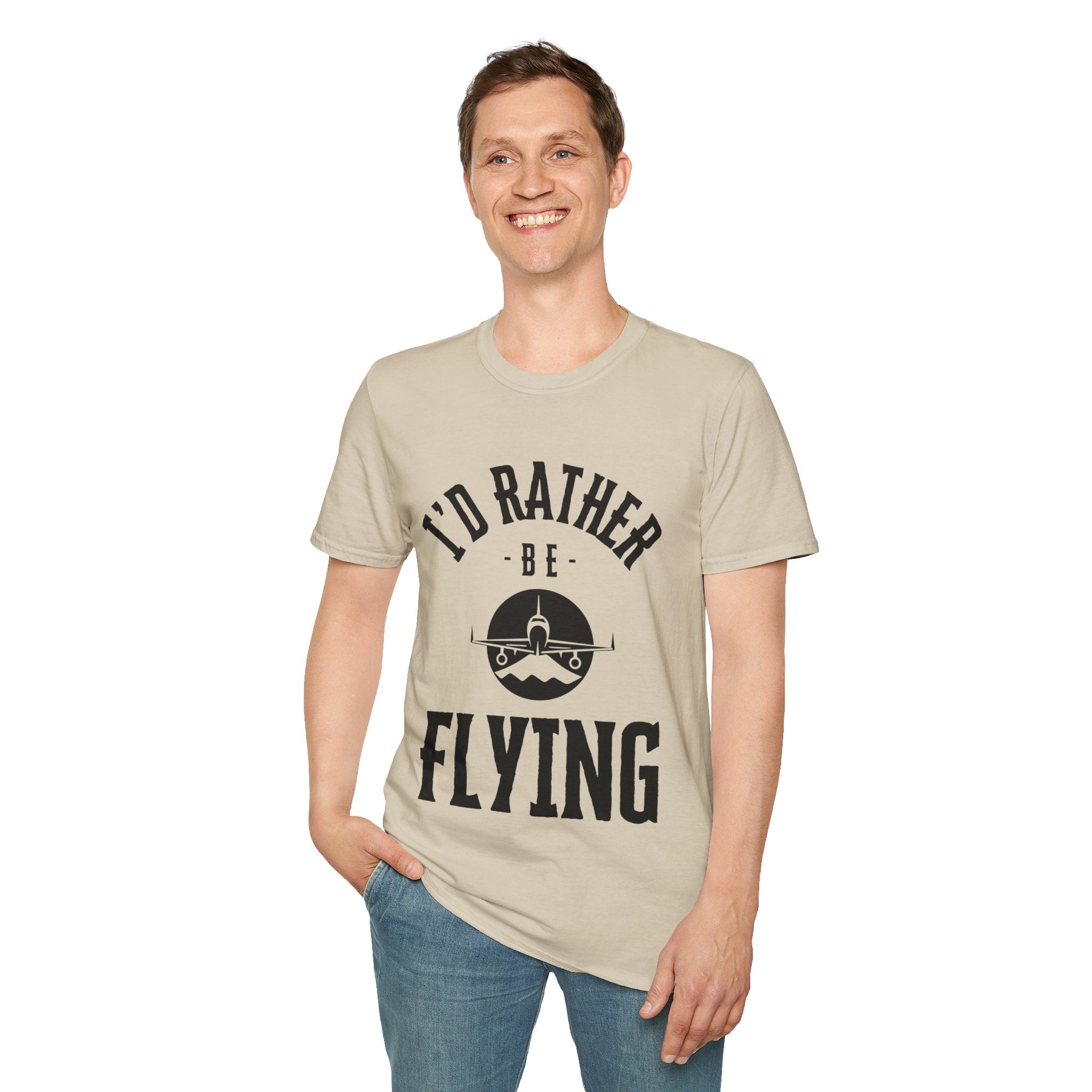 I'd Rather Be Flying, Pilot, Soft T-shirt