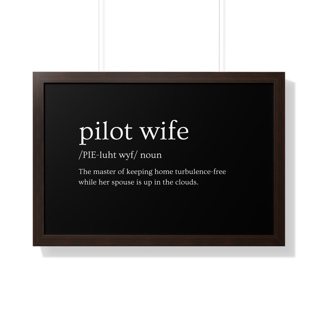 Pilot Wife Framed Horizontal Poster
