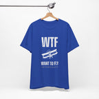 WTF, Want to Fly Sleeve Tee