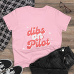 Dibs on Pilot Women's Midweight Cotton Tee