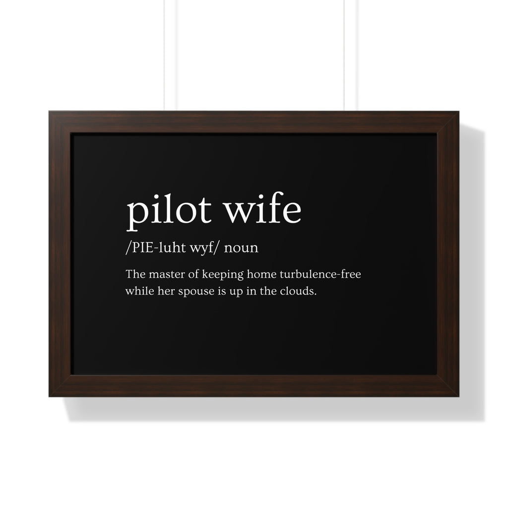 Pilot Wife Framed Horizontal Poster