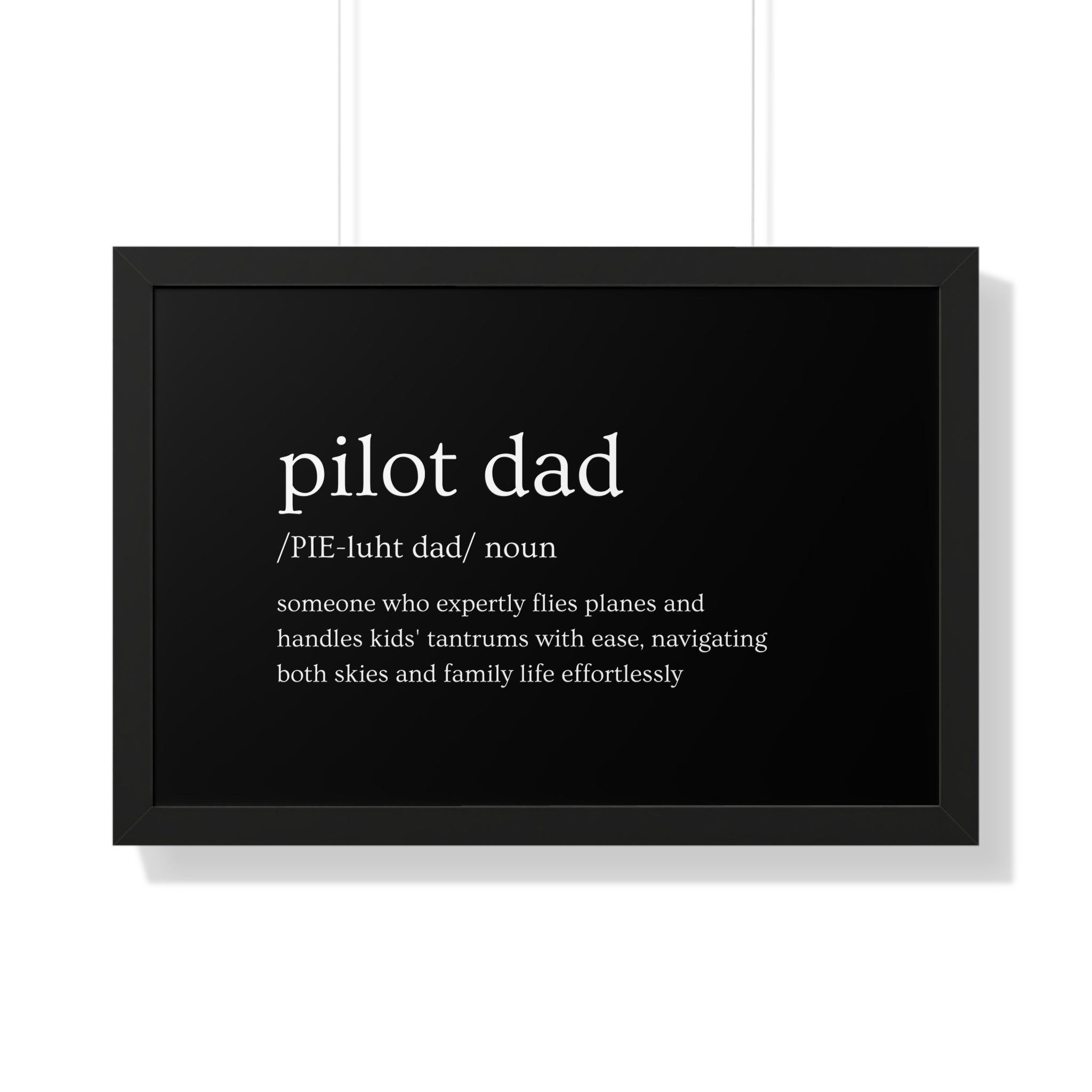 Definition of Pilot Dad Framed Horizontal Poster
