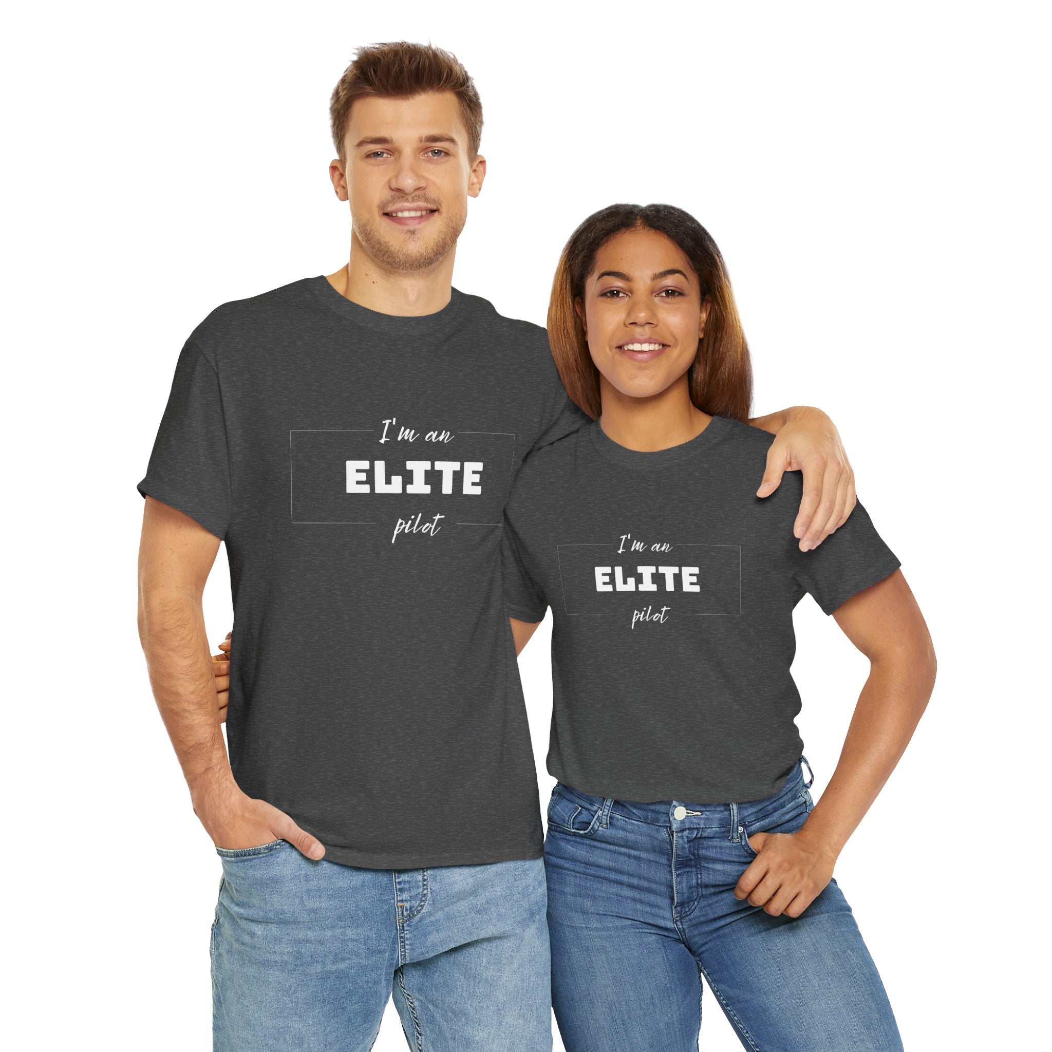 I'm an ELITE pilot T-Shirt