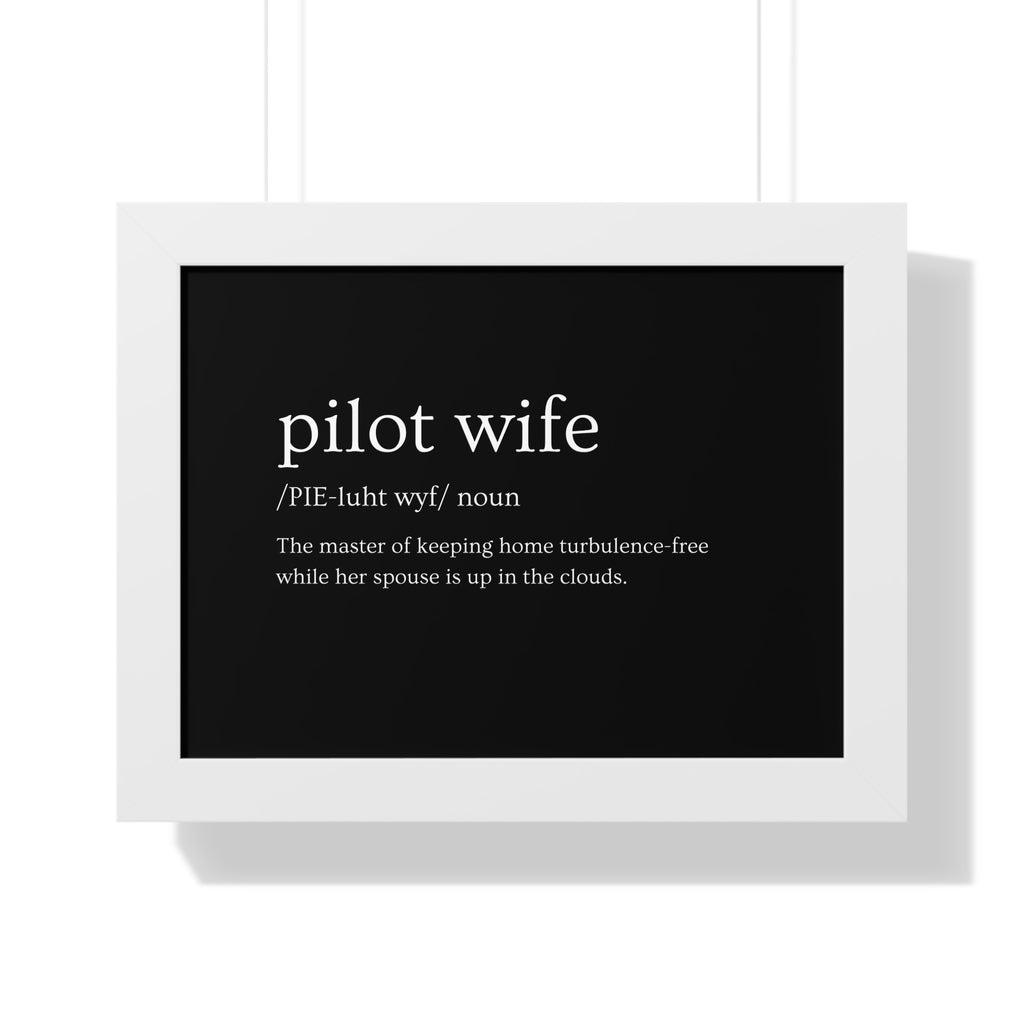 Pilot Wife Framed Horizontal Poster