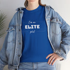 I'm an ELITE pilot T-Shirt