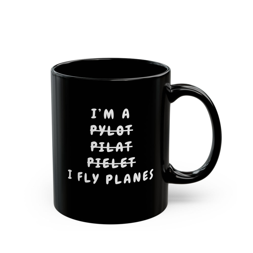 I fly planes Mug (11oz, 15oz)