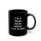 I fly planes Mug (11oz, 15oz)