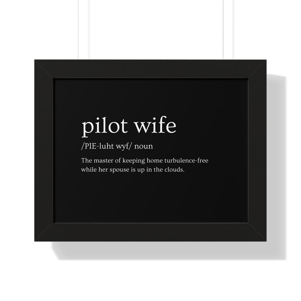 Pilot Wife Framed Horizontal Poster