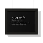 Pilot Wife Framed Horizontal Poster