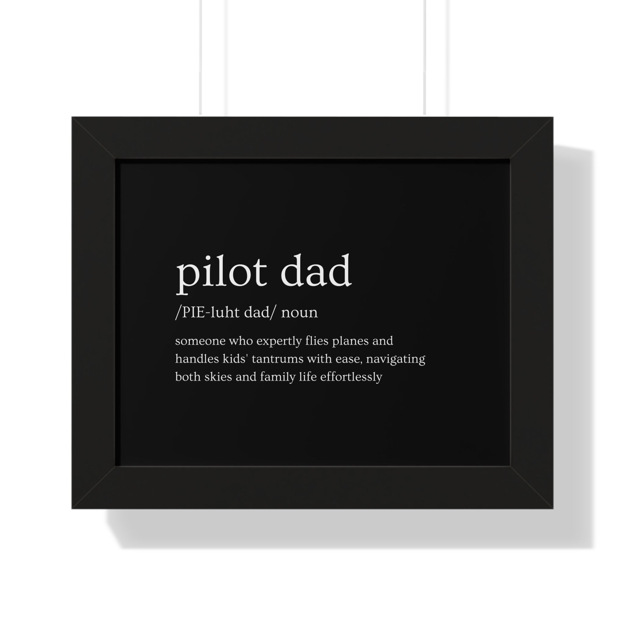 Definition of Pilot Dad Framed Horizontal Poster