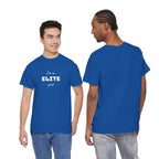 I'm an ELITE pilot T-Shirt