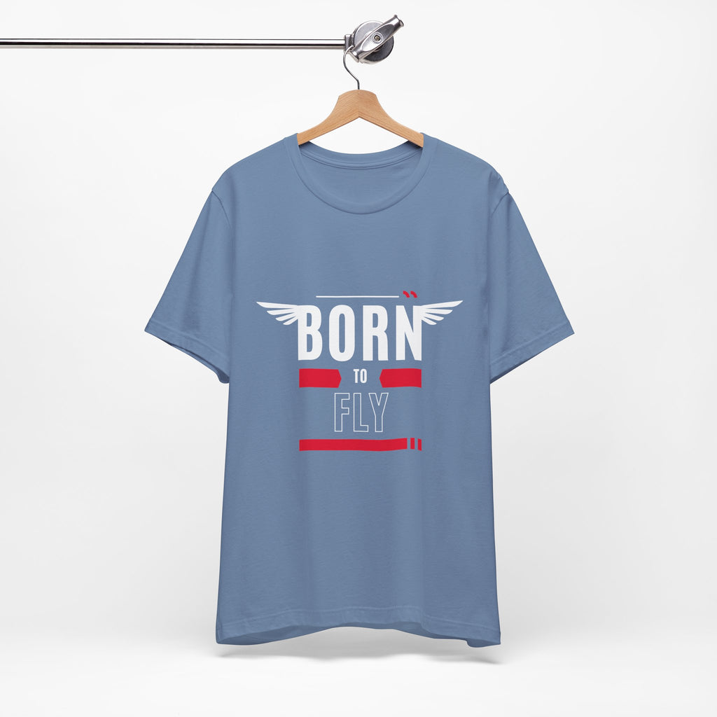 Born To Fly Short Sleeve Tee