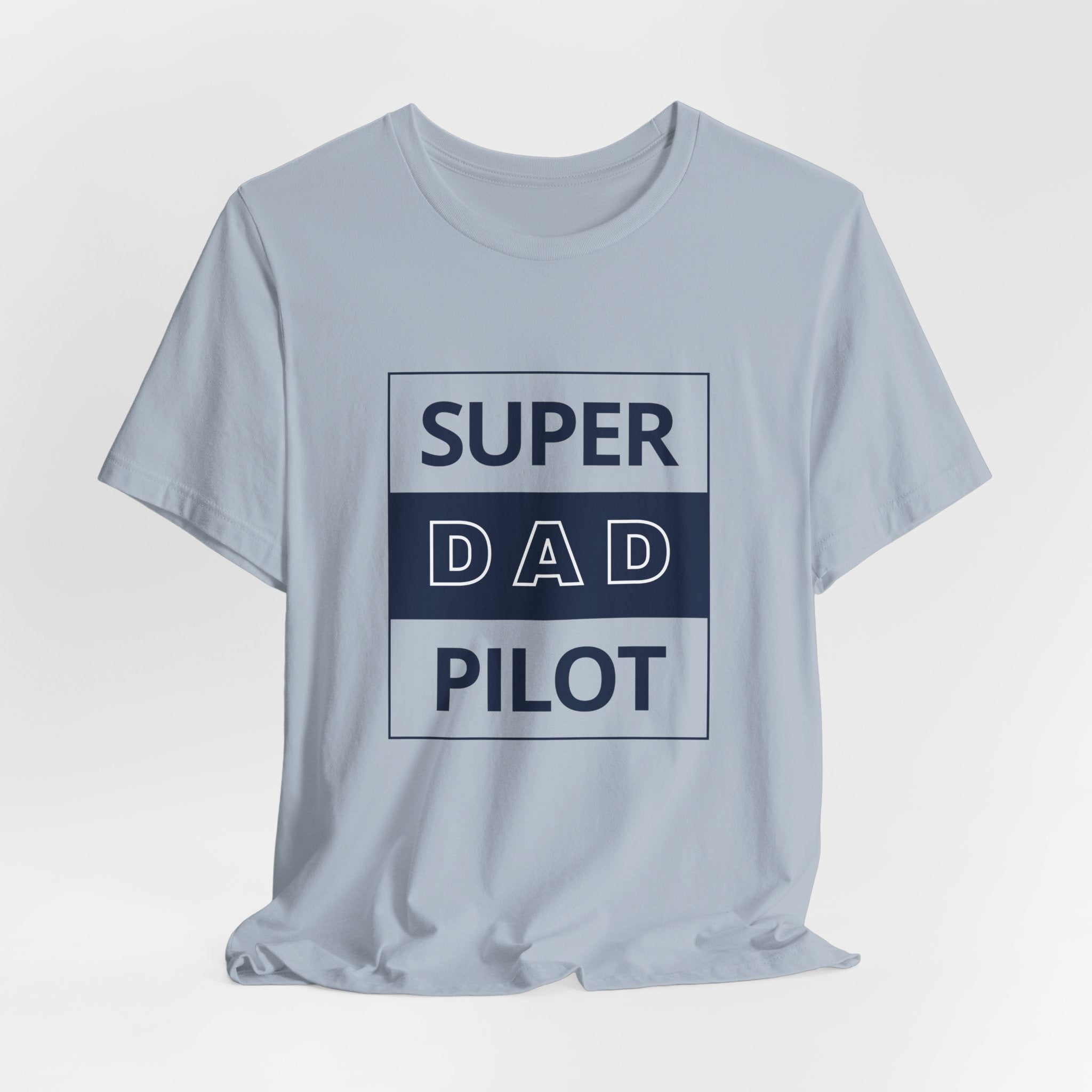 Super Dad Pilot T-Shirt