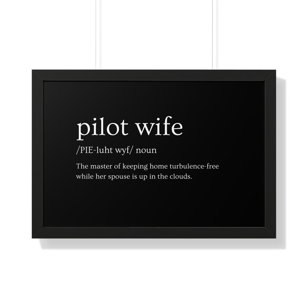 Pilot Wife Framed Horizontal Poster