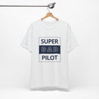 Super Dad Pilot T-Shirt