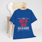 Outta Cash Pilot In Training T-Shirt