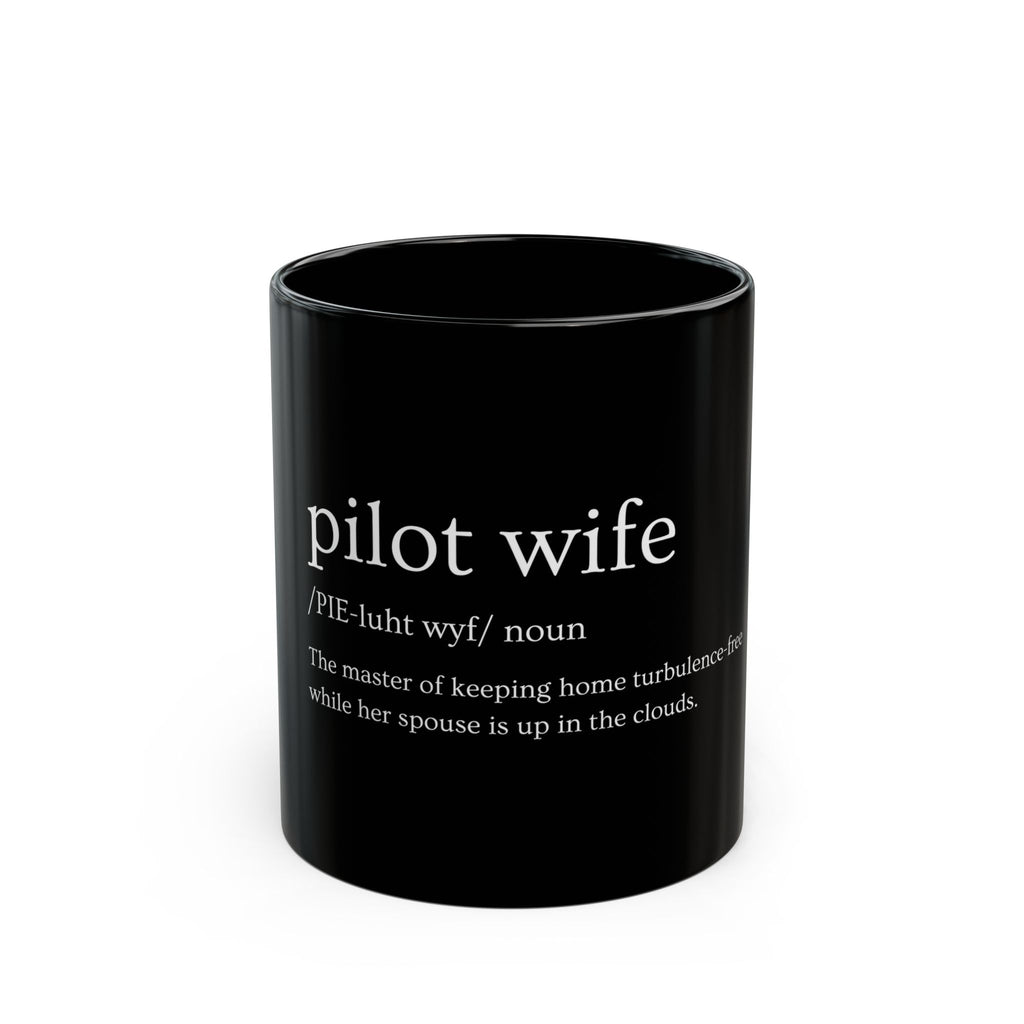 Pilot Wife Mug (11oz, 15oz)