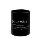 Pilot Wife Mug (11oz, 15oz)