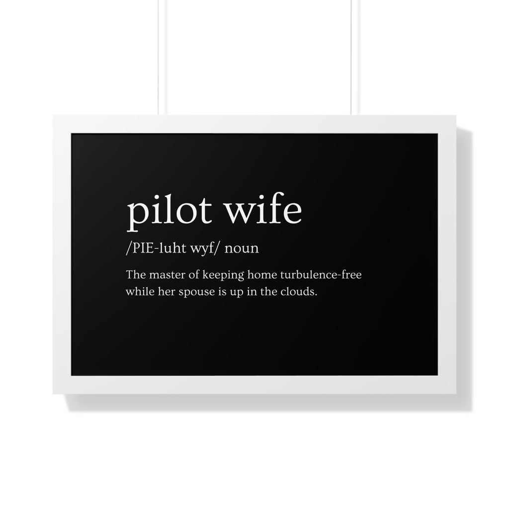 Pilot Wife Framed Horizontal Poster