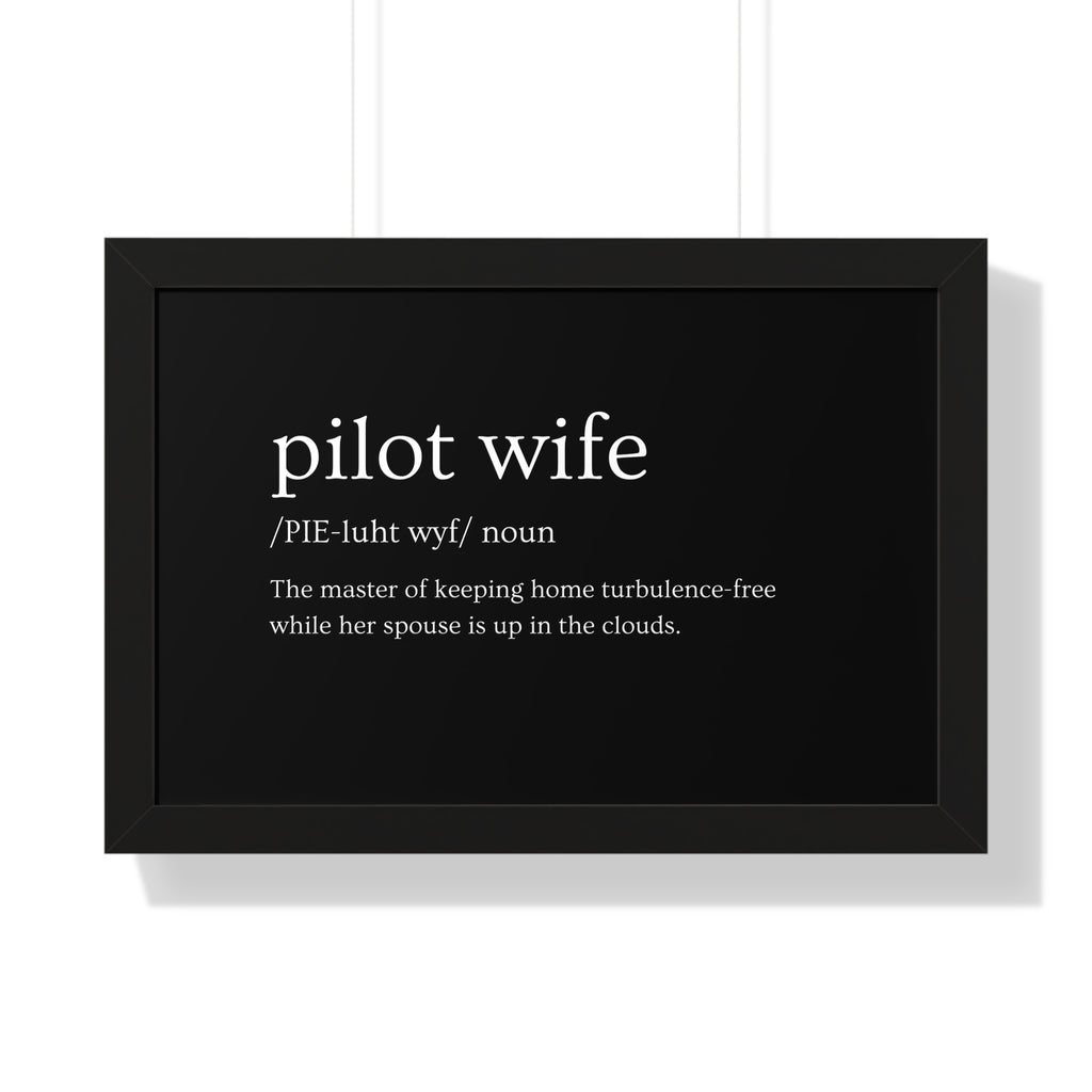 Pilot Wife Framed Horizontal Poster