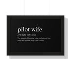 Pilot Wife Framed Horizontal Poster