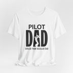 Pilot Dad, Cooler Than Regular Dad T-Shirt