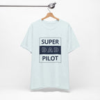Super Dad Pilot T-Shirt